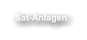 Sat-Anlagen