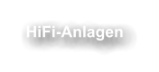 HiFi-Anlagen